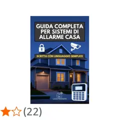 Guida completa per l'installazione allarme casa. Immagine di copertina libro con casa, lucchetto, telecamera e tastierino numerico.